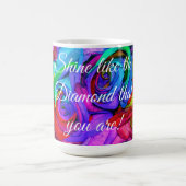 Morphing Mugs - Brille comme le Diamant que tu es (Centre)