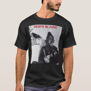 MORT EN JUIN Perfect Cadeau indispensable T-shirt