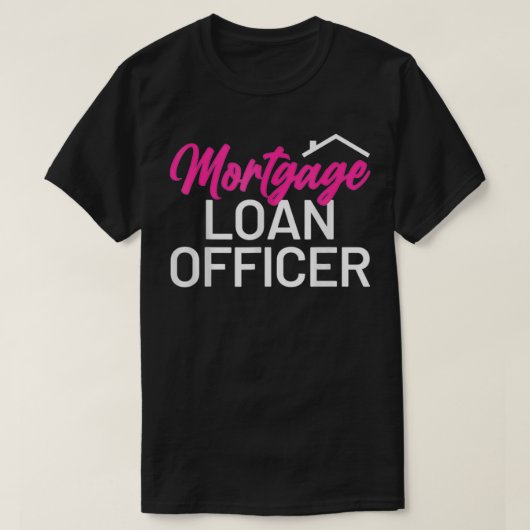 Mortgage Loan Officer  T-shirt (Design voorkant)
