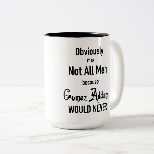 Morticia Pas Tous Hommes Mug (Devant droit)