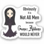 Morticia Pas Tous Hommes Sticker (Recto)
