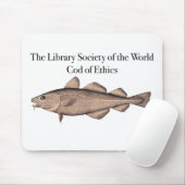 Morue de LSW de tapis de souris d'éthique (Avec souris)