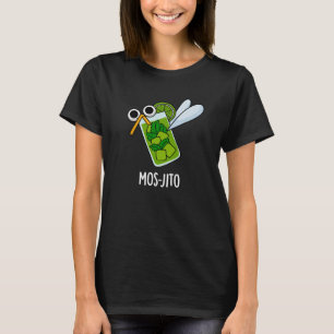 Mos-jito Funny Mojito Drink Pun Dark BG T-shirt