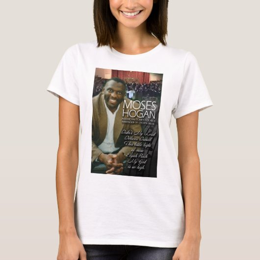 Moses Hogan heeft Daniel niet geleverd T-shirt (Voorkant)