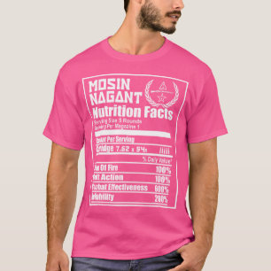Mosin Nagant Nutrition Facts T-shirt
