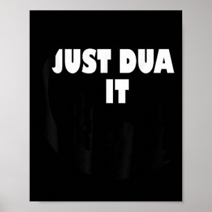 Moslim Design Just Dua It Islamitische Masjid Mosk Poster