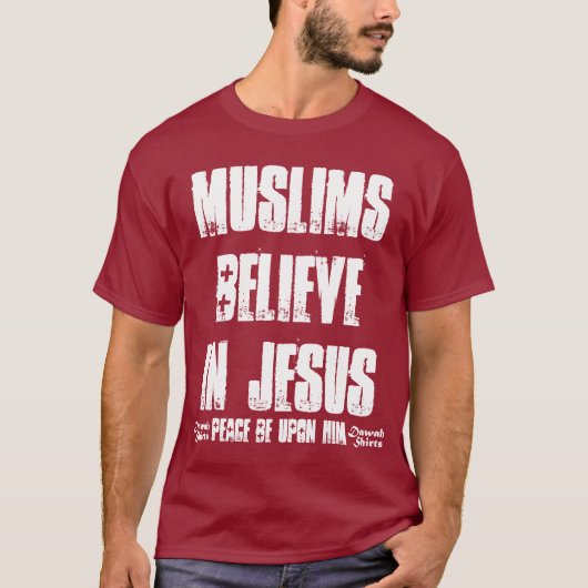 Moslims geloven in Jezus (pbuh) T-shirt (Voorkant)
