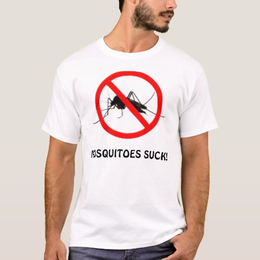 MOSQUITOES SUCK! T-SHIRT (Voorkant)