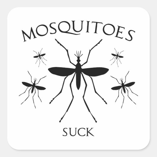 Mosquitoes Suck Vierkante Sticker (Voorkant)