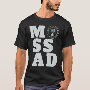 Mossad Israel Secret Service Tel Aviv Meno T-shirt