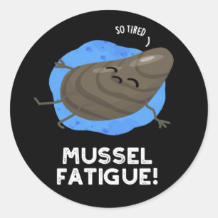 Mosselmoeheid Funny Animal Musea Pun Dark BG Ronde Sticker