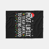 Most Likely To Ask Santa To Define Good Family Chr Fleece Deken (Voorkant (Horizontaal))