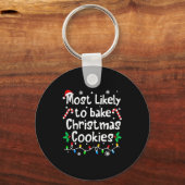 Most Likely To Bake C-hristmas Cookies Baker Match Sleutelhanger (Voorkant)