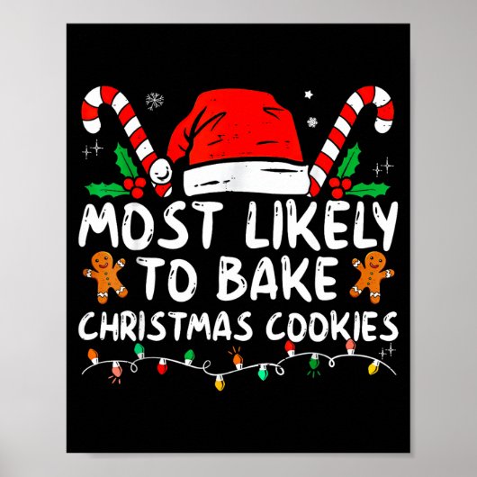 Most Likely To Bake Christmas Cookies Baker Christ Poster (Voorkant)