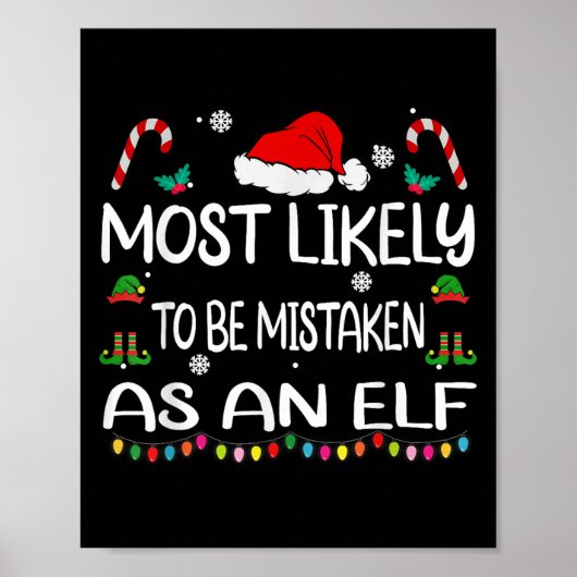 Most Likely To Be Mistaken As An Elf Christmas Fam Poster (Voorkant)
