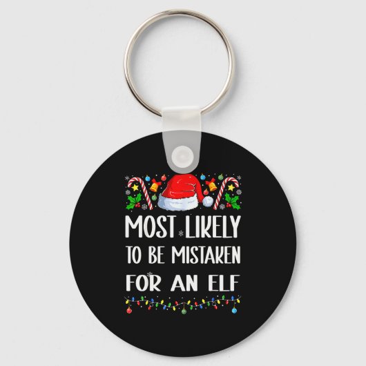 Most Likely To Be Mistaken For An Elf Christmas Pa Sleutelhanger (Voorkant)