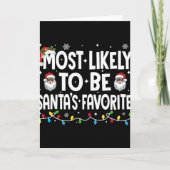 Most Likely To Be Santa's Favorite Family Matching Kaart (Voorkant)
