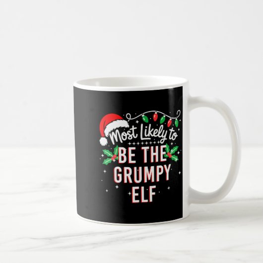 Most Likely To Be The Mpy Elf Funny Xmas Koffiemok (Rechts)