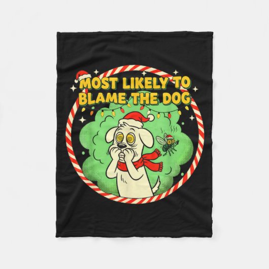 Most Likely To Blame The Dog Funny Christmas  Fleece Deken (Voorkant)