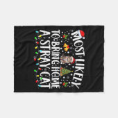 Most Likely To Bring Home A Stray Cat Matching Chr Fleece Deken (Voorkant (Horizontaal))