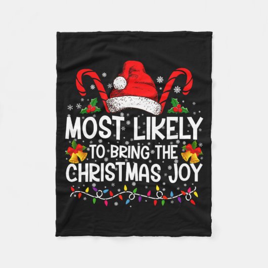Most Likely To Bring The Christmas Joy Matching  Fleece Deken (Voorkant)