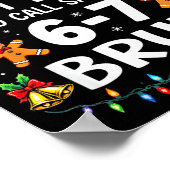 Most Likely To Call Santa 6-7 Bruh Funny Christmas Poster (Hoek)