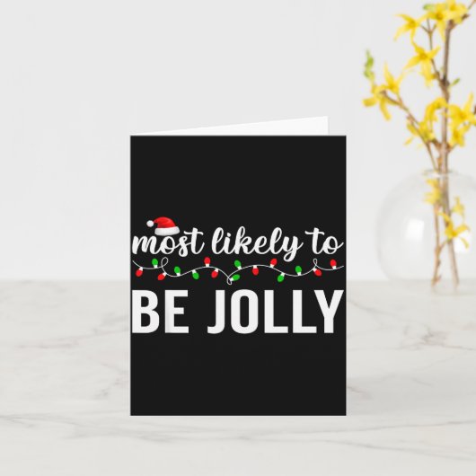 Most Likely To Christmas Matching Family Pajamas A Kaart (Gele Bloem)