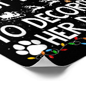 Most Likely To Decorate Her Dog Christmas Pajamas Poster (Hoek)