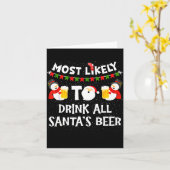 Most Likely To Drink All Santas Beer Funny Christm Kaart (Gele Bloem)