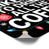 Most Likely To Drink All The Coffee Funny Christma Poster (Hoek)