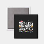 Most Likely To Drink Santa's Beer Fun Christmas Dr Magneet (Voorkant / Achterkant)