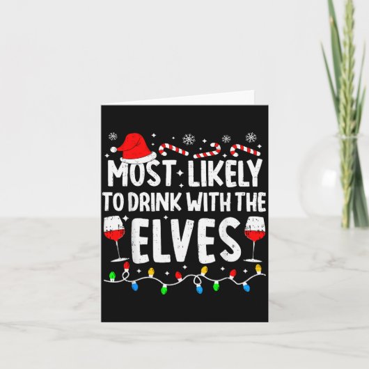 Most Likely To Drink With The Elves Funny Matching Kaart (Voorkant)