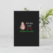 Most Likely To Eat All The Christmas Tree Cakes Fu Kaart (Staand voorkant)