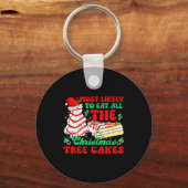 Most Likely To Eat All The Christmas Tree Cakes - Sleutelhanger (Voorkant)