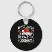Most Likely To Eat All The Cookies Family Matching Sleutelhanger (Voorkant)