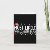 Most Likely To Fall Asleep Early Funny Christmas H Kaart (Voorkant)