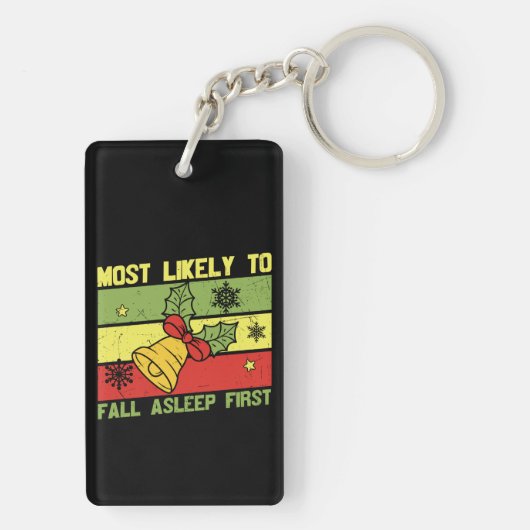 Most Likely To Fall Asleep First Sleutelhanger (achterkant)