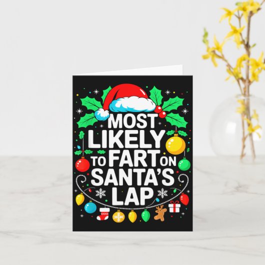 Most Likely To Fart On Santa's Lap Family Matching Kaart (Gele Bloem)