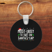 Most Likely To Fart On Santa's Lap Family Matching Sleutelhanger (Voorkant)