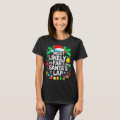 Most Likely To Fart On Santa's Lap Family Matching T-shirt (Voorkant volledig)