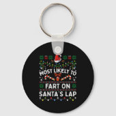 Most Likely To Fart On Santa's Lap Funny Christmas Sleutelhanger (Voorkant)