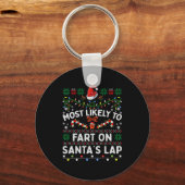Most Likely To Fart On Santa's Lap Funny Christmas Sleutelhanger (Voorkant)