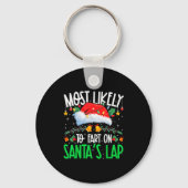 Most Likely To Fart On Santa's Lap Funny Matching Sleutelhanger (Voorkant)