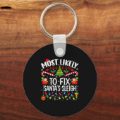 Most Likely To Fix Santa's Sleigh Family Matching Sleutelhanger (Voorkant)