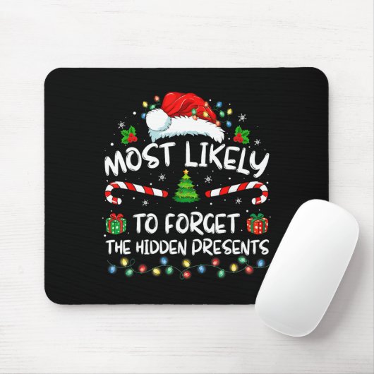 Most Likely To Forget The Hidden Family Christmas Muismat (Met muis)