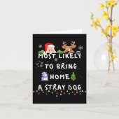 Most Likely To Funny Stray Dog Christmas Pajamas F Kaart (Gele Bloem)