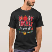 Most Likely To Get Lit Drinking Family Christmas T-shirt (Voorkant)
