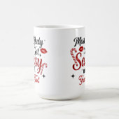 Most Likely to Get Sassy Personalized Mug (Centre)