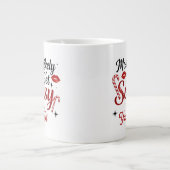 Most Likely to Get Sassy Personalized Mug Extra Grote Beker (Voorkant)