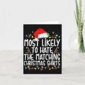 Most Likely To Hate Matching Christmas Family  Kaart (Voorkant)